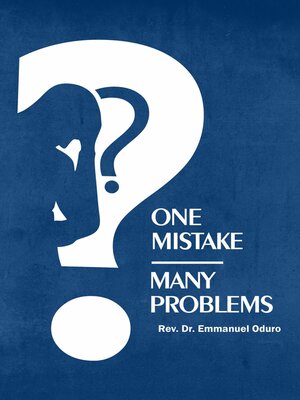 cover image of ONE MISTAKE- MANY PROBLEMS